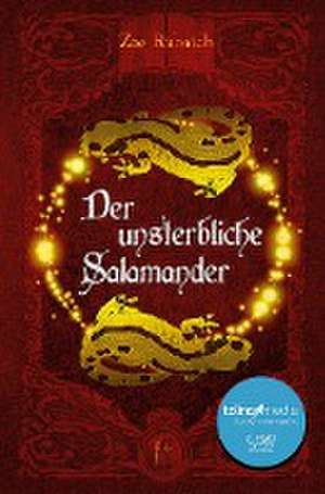 Der unsterbliche Salamander de Zoe Rubaidh