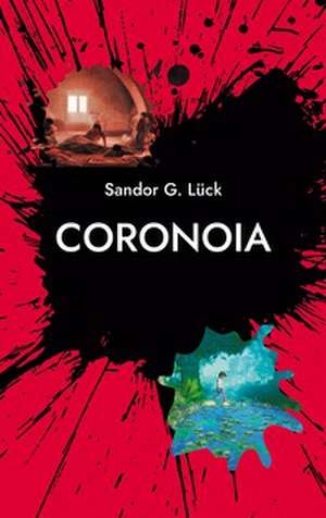 Coronoia de Sandor G. Lück