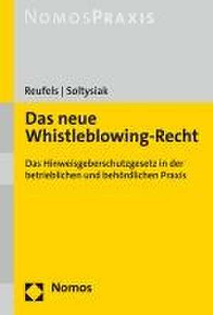 Das neue Whistleblowing-Recht de Martin J. Reufels