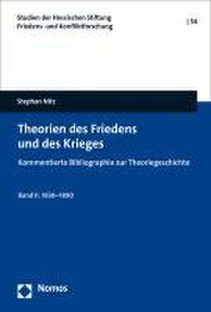 Theorien des Friedens und des Krieges de Stephan Nitz