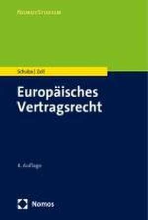 Europäisches Vertragsrecht de Reiner Schulze