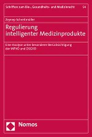 Regulierung intelligenter Medizinprodukte de Zeynep Schreitmüller