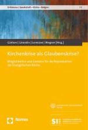 Kirchenkrise als Glaubenskrise? de Christel Gärtner