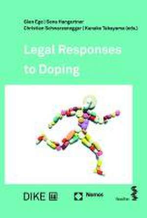 Legal Responses to Doping de Gian Ege