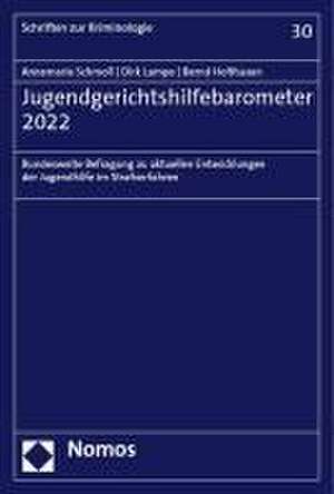 Jugendgerichtshilfebarometer 2022 de Annemarie Schmoll