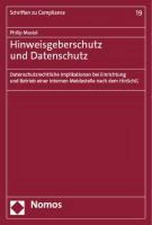 Hinweisgeberschutz und Datenschutz de Philip Musiol