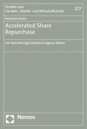 Accelerated Share Repurchase de Bernhard Schulz