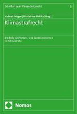 Klimastrafrecht de Helmut Satzger