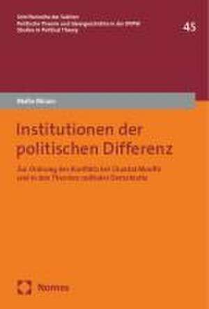 Institutionen der politischen Differenz de Malte Miram