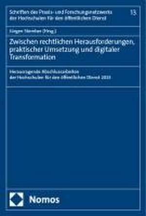 Zwischen rechtlichen Herausforderungen, praktischer Umsetzung und digitaler Transformation de Jürgen Stember