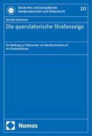 Die querulatorische Strafanzeige de Annika Salzmann