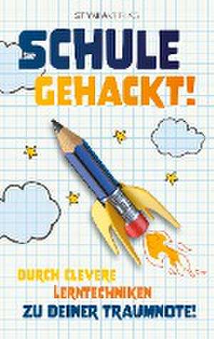 Schule gehackt! de Stymia Verlag