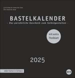 Premium-Bastelkalender schwarz mittel 2025 de Heye