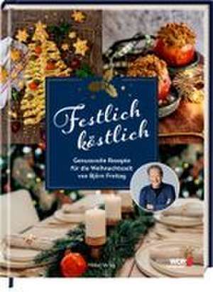 Festlich köstlich (WDR) de Björn Freitag