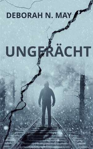 Ungerächt de Deborah N. May