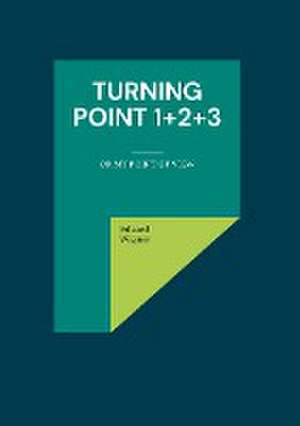 Turning point 1+2+3 de Eduard Wagner