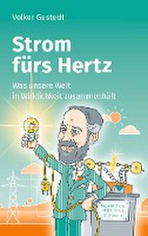 Strom fürs Hertz de Volker Gustedt