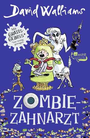 Zombie-Zahnarzt de David Walliams