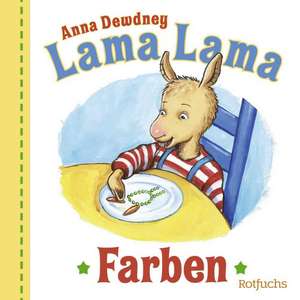 Lama Lama Farben de Anna Dewdney