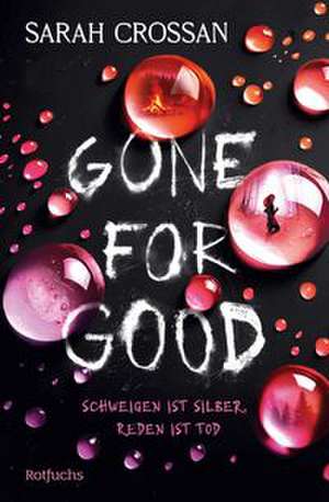 Gone for Good de Sarah Crossan