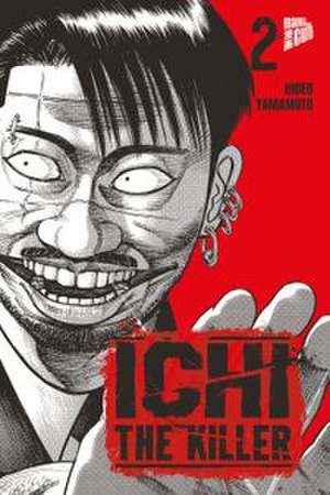 Ichi The Killer 2 de Hideo Yamamoto