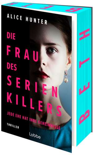 Die Frau des Serienkillers de Alice Hunter