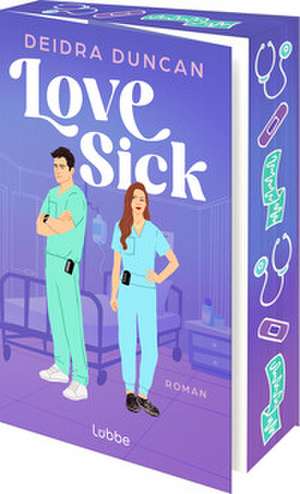 Love Sick de Deidra Duncan