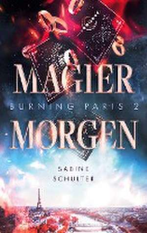 Burning Paris 2 de Sabine Schulter