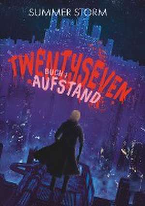 Twentyseven Buch 1 de Summer Storm