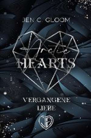 Arctic Hearts de Jen C. Gloom