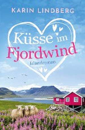 Küsse im Fjordwind de Karin Lindberg