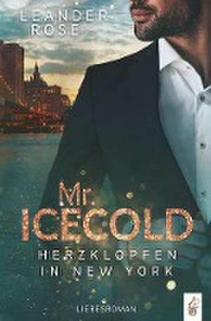 Mr.Icecold de Leander Rose