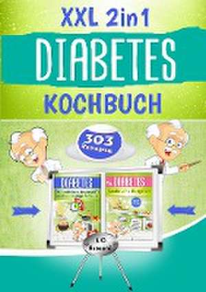 XXL 2in1 Diabetes Kochbuch de Leonardo Oliver Bassard