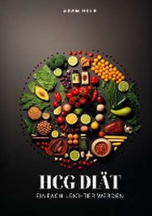 HCG-Diät de Adam Held