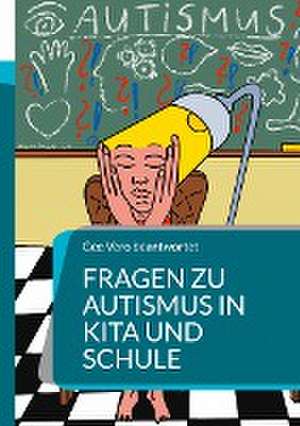 Fragen zu Autismus in KiTa und Schule de Gee Vero