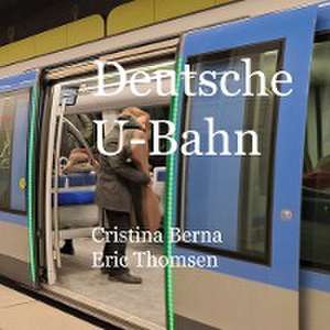 Deutsche U-Bahn de Cristina Berna