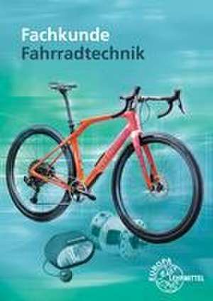 Fachkunde Fahrradtechnik de Ernst Brust