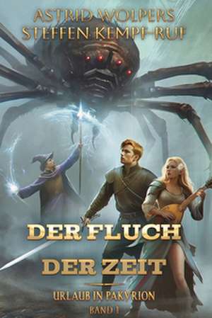Der Fluch der Zeit de Steffen Kempf-Ruf