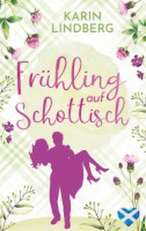 Frühling auf Schottisch de Karin Lindberg