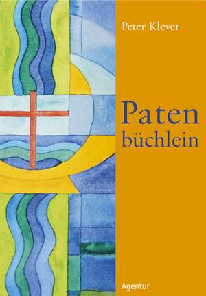 Patenbüchlein (neu) de Peter Klever