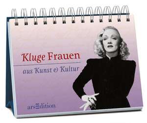 Kluge Frauen - aus Kunst & Kultur