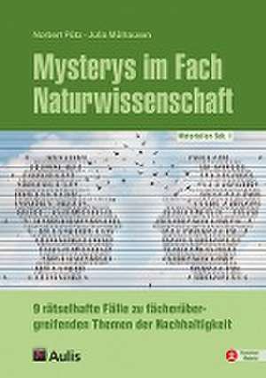 Mysterys im Fach Naturwissenschaft de Norbert Pütz