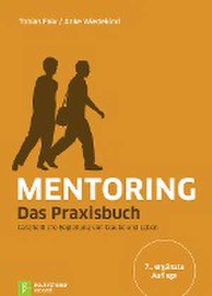 Mentoring - Das Praxisbuch de Tobias Faix