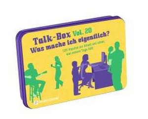 Talk-Box Vol. 20 - Was mache ich eigentlich? de Claudia Filker