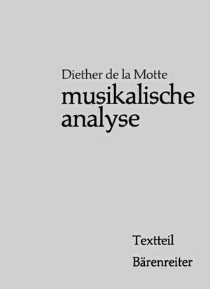 Musikalische Analyse de Diether de LaMotte