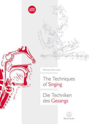 Die Techniken des Gesangs (The Techniques of Singing) de Nicholas Isherwood