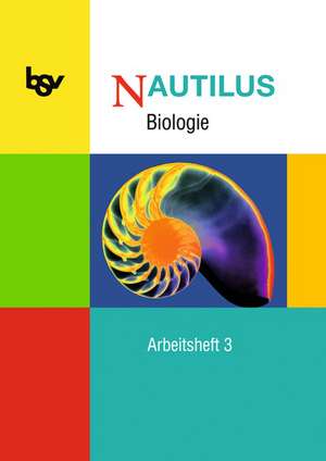 Nautilus Biologie 3. 9./10. Schuljahr. Arbeitsheft de Carolin Retzlaff-Fürst