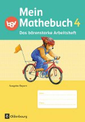 Mein Mathebuch 4. Jahrgangsstufe. Arbeitsheft mit Kartonbeilagen. Ausgabe B für Bayern de Johanna Schmidt