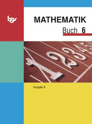 Mathematik Buch B 6 de Alois Brandl