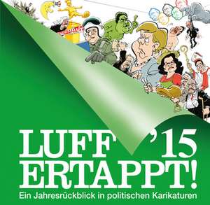 LUFF '15 - Ertappt! de Luff